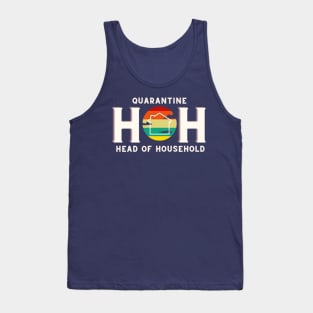 Funny Quarantine Head Of Household Big Brother Tank Top